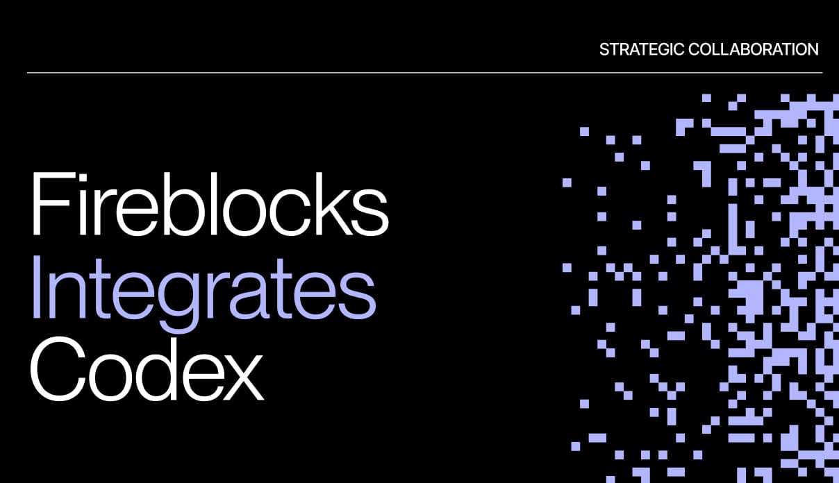 Unlocking Instant, Secure, and Scalable Stablecoin Settlement for Institutions via Fireblocks x Codex