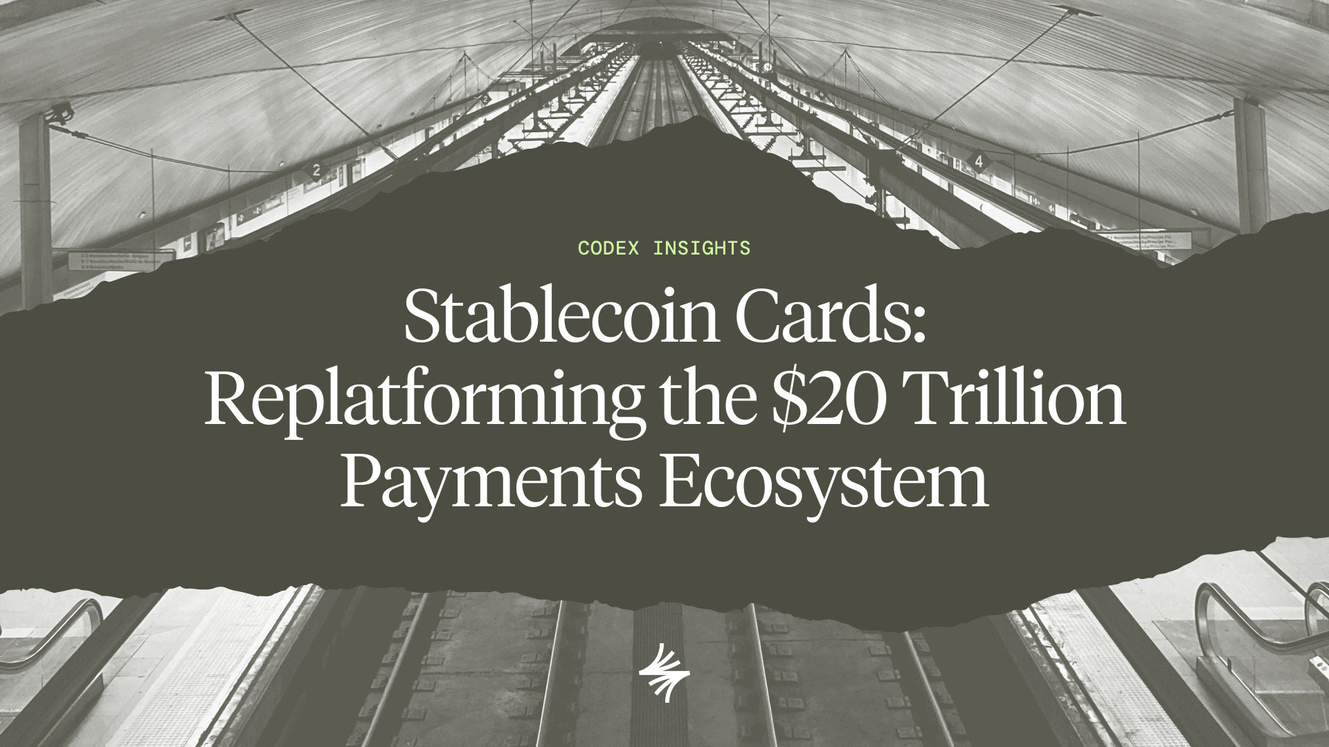 Stablecoin Cards: Replatforming the $20 Trillion Payments Ecosystem